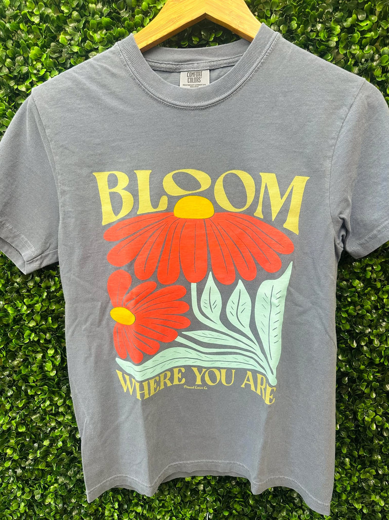 Bloom Where you are Tee